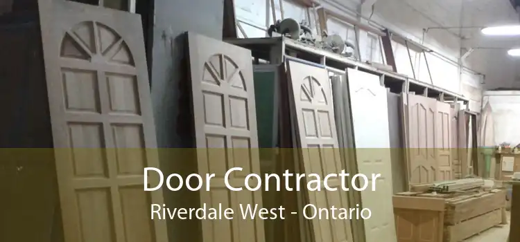 Door Contractor Riverdale West - Ontario