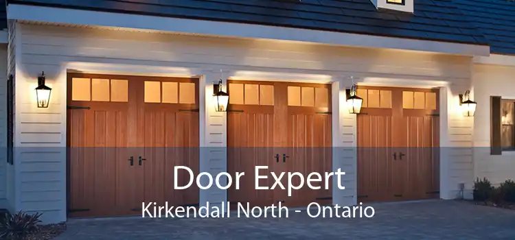 Door Expert Kirkendall North - Ontario