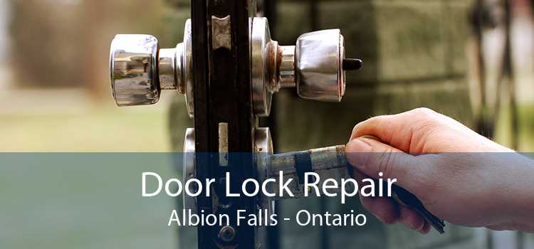 Door Lock Repair Albion Falls - Ontario