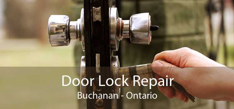 Door Lock Repair Buchanan - Ontario