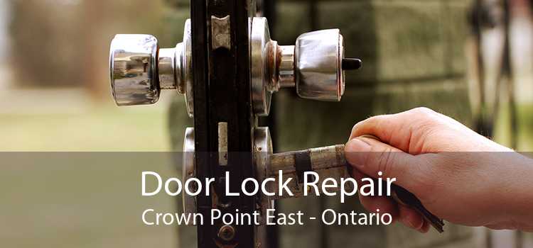Door Lock Repair Crown Point East - Ontario