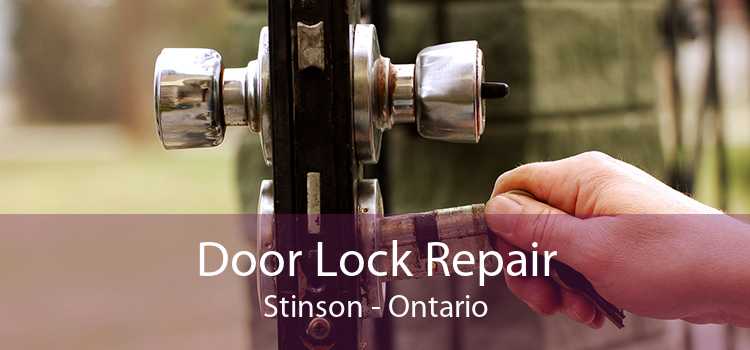 Door Lock Repair Stinson - Ontario