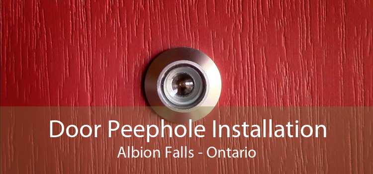 Door Peephole Installation Albion Falls - Ontario