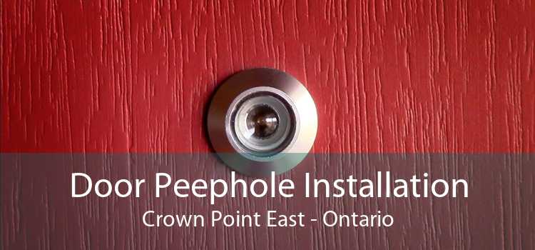 Door Peephole Installation Crown Point East - Ontario