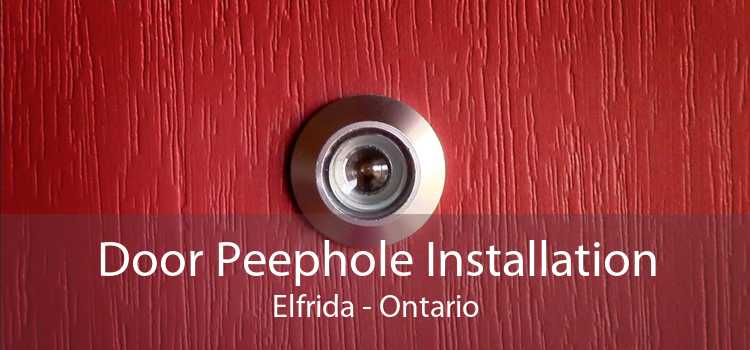 Door Peephole Installation Elfrida - Ontario