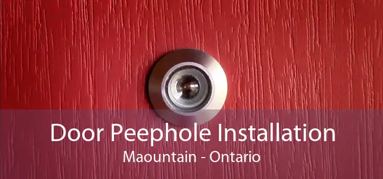 Door Peephole Installation Maountain - Ontario