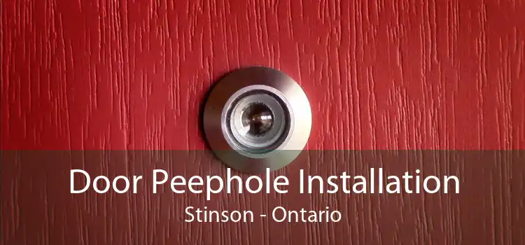 Door Peephole Installation Stinson - Ontario