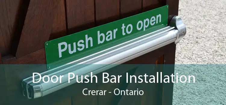 Door Push Bar Installation Crerar - Ontario