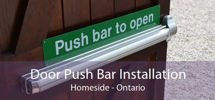 Door Push Bar Installation Homeside - Ontario