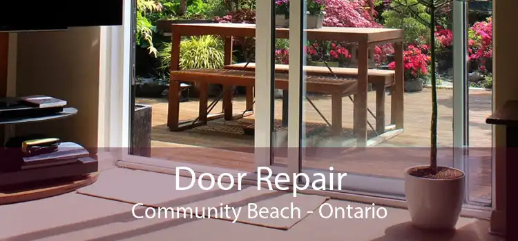 Door Repair Community Beach - Ontario