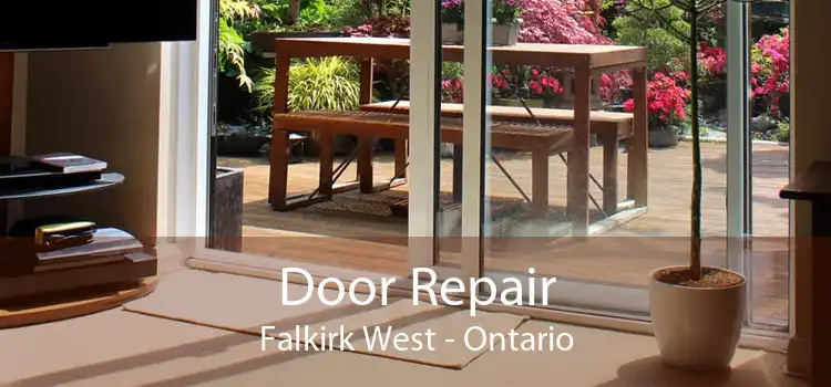 Door Repair Falkirk West - Ontario