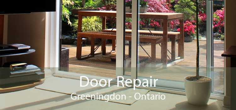 Door Repair Greeningdon - Ontario