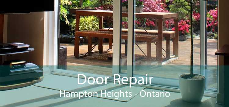 Door Repair Hampton Heights - Ontario