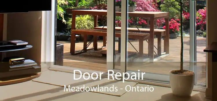 Door Repair Meadowlands - Ontario