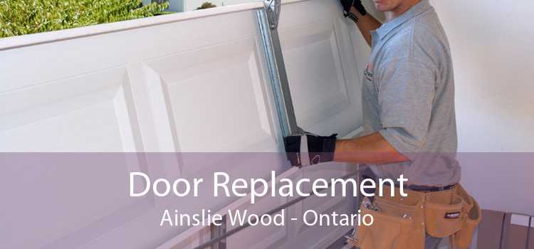 Door Replacement Ainslie Wood - Ontario