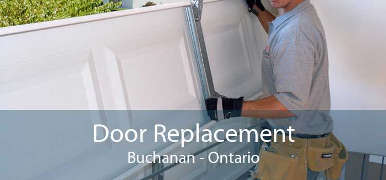 Door Replacement Buchanan - Ontario