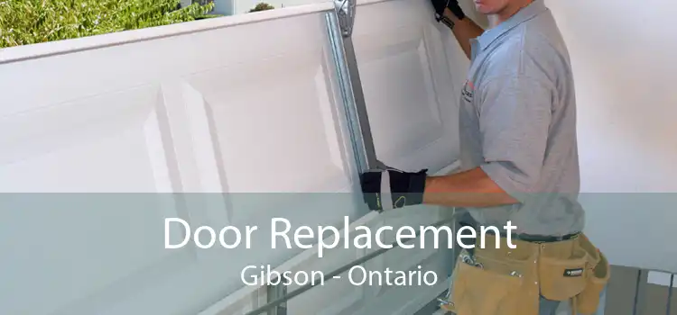 Door Replacement Gibson - Ontario