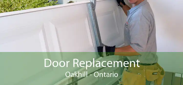 Door Replacement Oakhill - Ontario