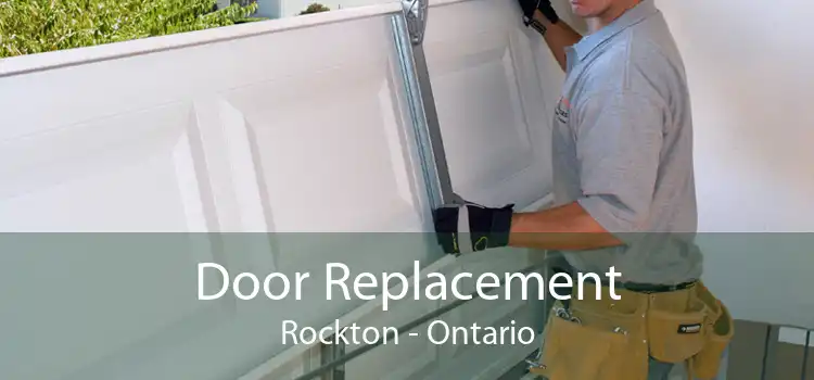 Door Replacement Rockton - Ontario