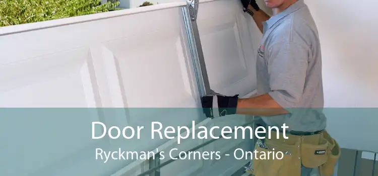 Door Replacement Ryckman's Corners - Ontario