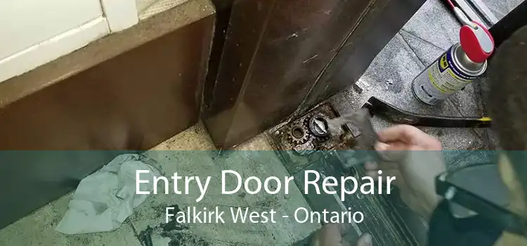Entry Door Repair Falkirk West - Ontario