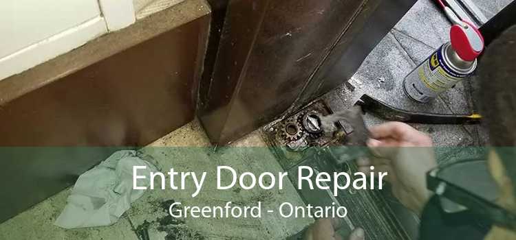 Entry Door Repair Greenford - Ontario