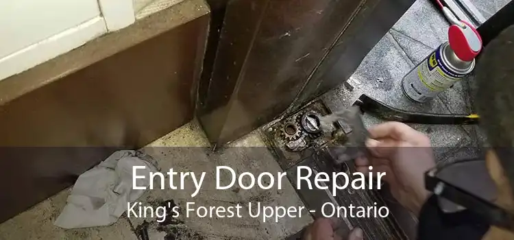 Entry Door Repair King's Forest Upper - Ontario