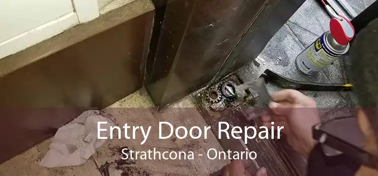 Entry Door Repair Strathcona - Ontario