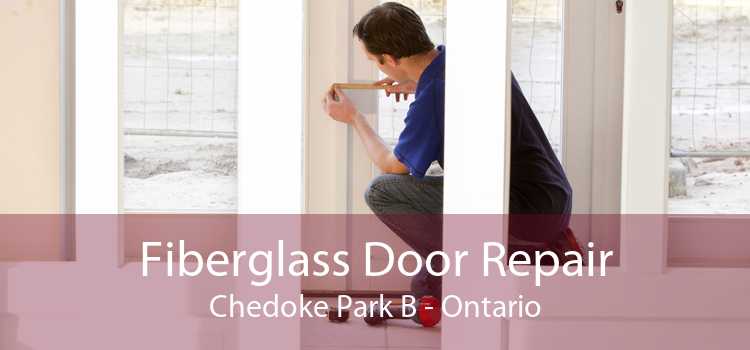 Fiberglass Door Repair Chedoke Park B - Ontario