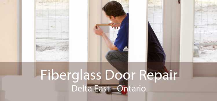 Fiberglass Door Repair Delta East - Ontario