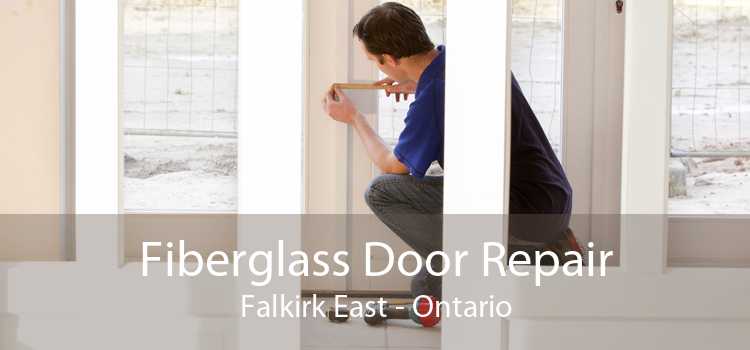 Fiberglass Door Repair Falkirk East - Ontario