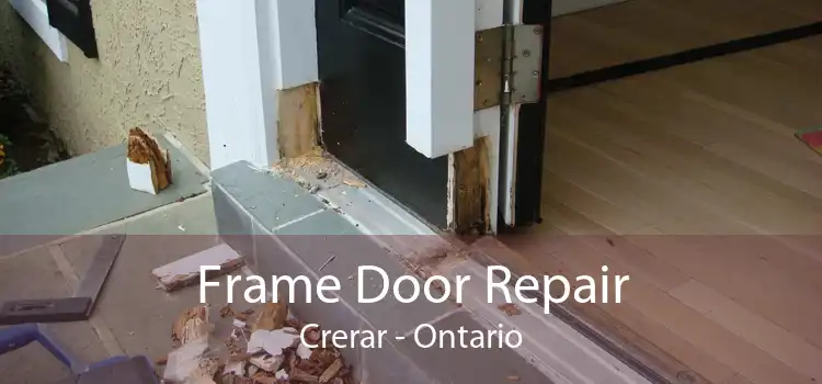 Frame Door Repair Crerar - Ontario