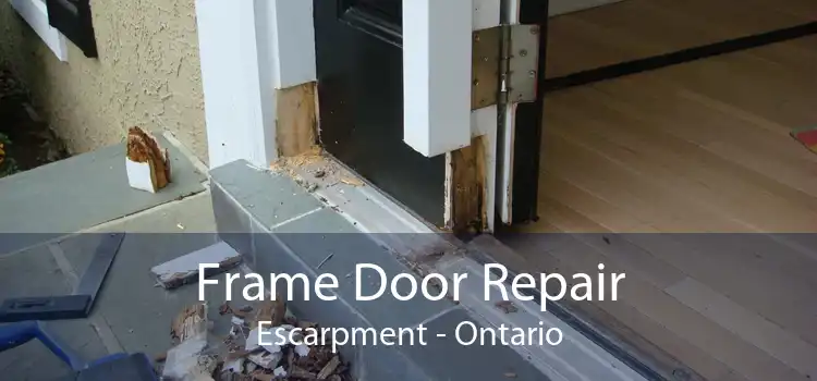 Frame Door Repair Escarpment - Ontario