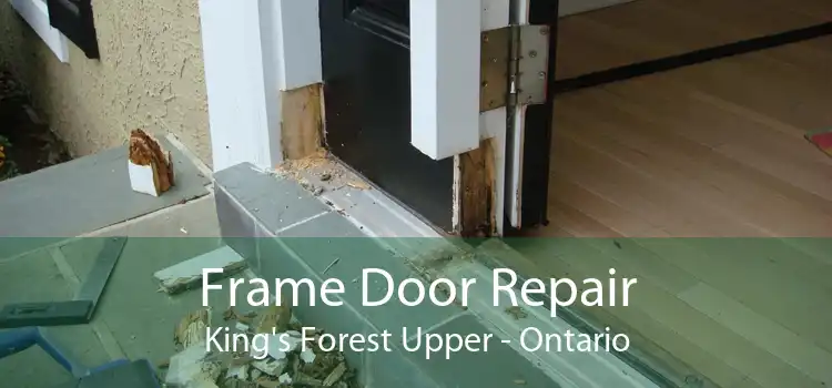 Frame Door Repair King's Forest Upper - Ontario