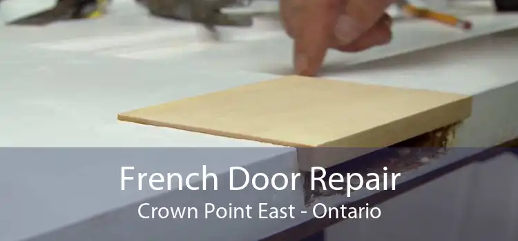 French Door Repair Crown Point East - Ontario