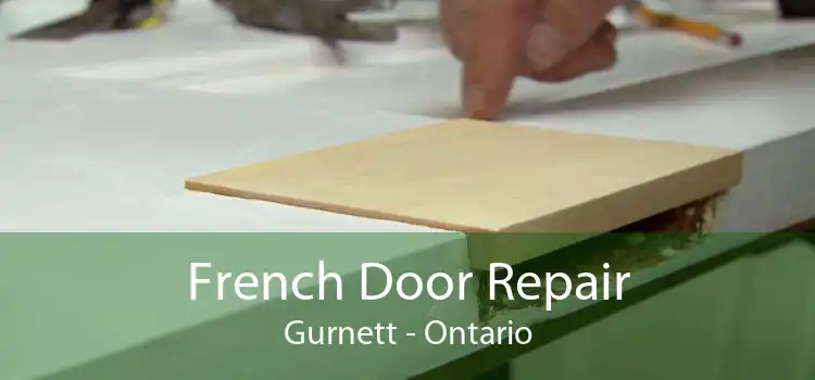 French Door Repair Gurnett - Ontario