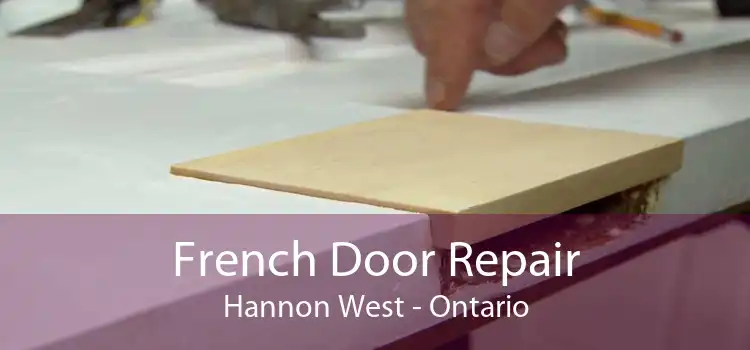 French Door Repair Hannon West - Ontario