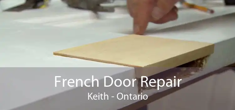 French Door Repair Keith - Ontario