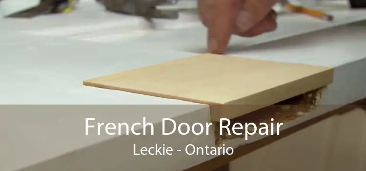 French Door Repair Leckie - Ontario