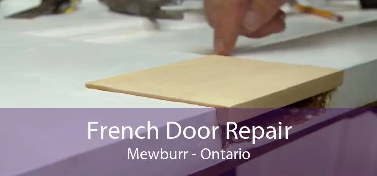 French Door Repair Mewburr - Ontario