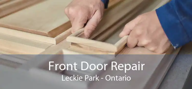 Front Door Repair Leckie Park - Ontario