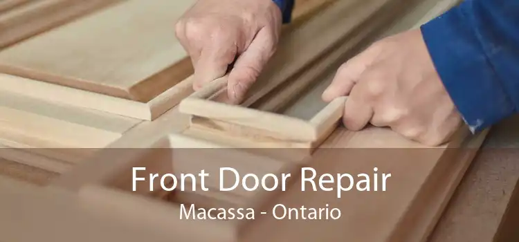 Front Door Repair Macassa - Ontario