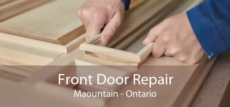 Front Door Repair Maountain - Ontario