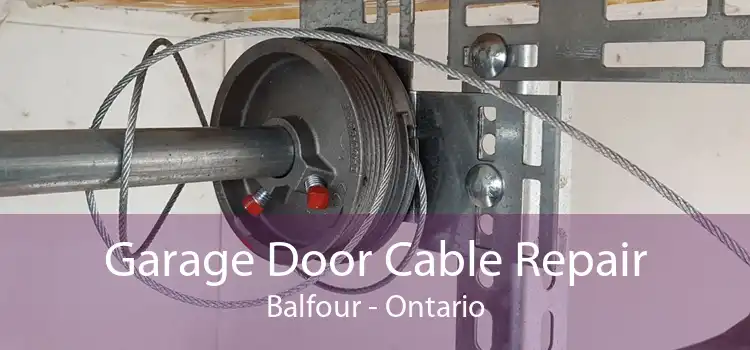 Garage Door Cable Repair Balfour - Ontario