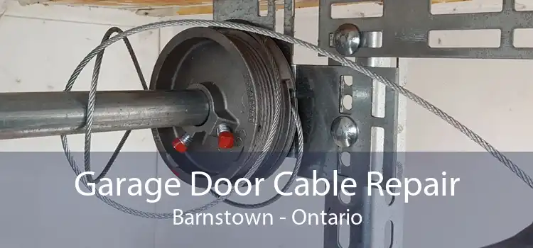 Garage Door Cable Repair Barnstown - Ontario