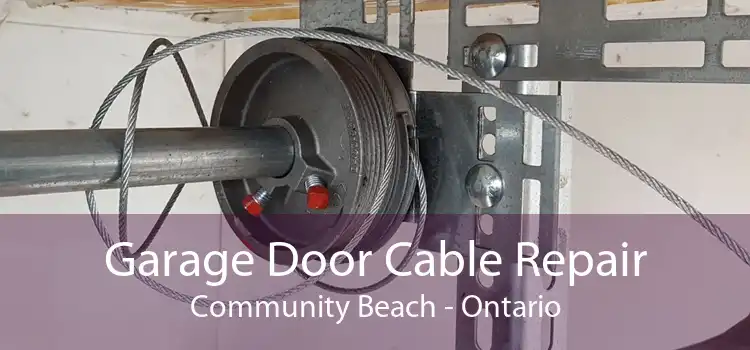 Garage Door Cable Repair Community Beach - Ontario