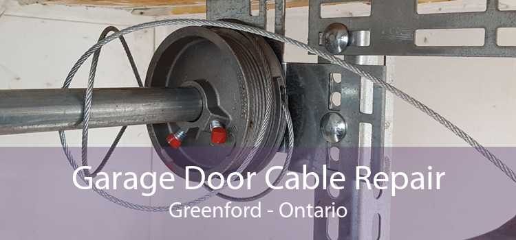 Garage Door Cable Repair Greenford - Ontario