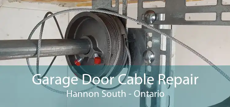 Garage Door Cable Repair Hannon South - Ontario