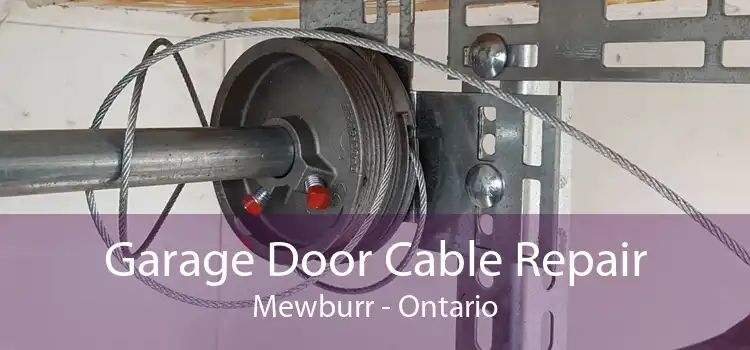 Garage Door Cable Repair Mewburr - Ontario