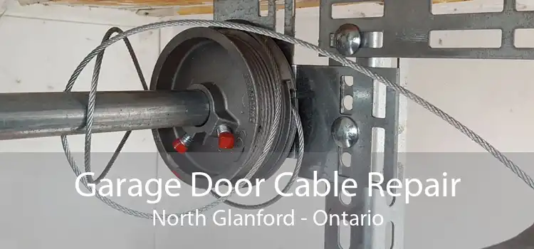 Garage Door Cable Repair North Glanford - Ontario
